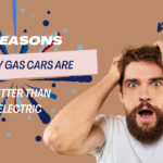 10 Reasons why Gas cars are better than Electric