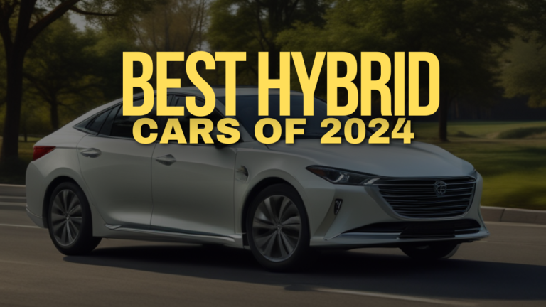 best hybrid car 2024, best hybrid cars of 2024, Best hybrid cars of 2024 for families, Top-rated hybrid vehicles in 2024, Affordable hybrid cars under $30,000 in 2024, Luxury hybrid SUVs to consider in 2024, Best hybrid cars for fuel efficiency 2024, Most reliable hybrid cars of 2024, Best hybrid sedans for city driving 2024, 2024 hybrid cars with the highest MPG ratings, Best plug-in hybrid vehicles for 2024, Best compact hybrid cars in 2024, Top eco-friendly hybrid cars to buy in 2024, Best hybrid cars for long-distance travel 2024, Best hybrid models for new car buyers in 2024, Best hybrid cars for urban commuting in 2024, Best family-friendly hybrid SUVs of 2024